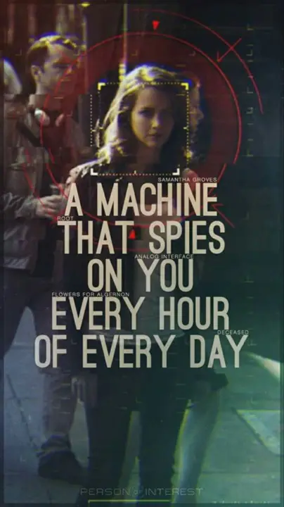 POI — A Machine That Spies On You
