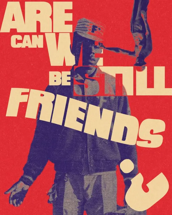 Can We Still Be Friends?